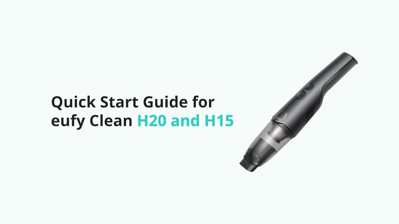 Quick Start Guide for HomeVac H20 and H15