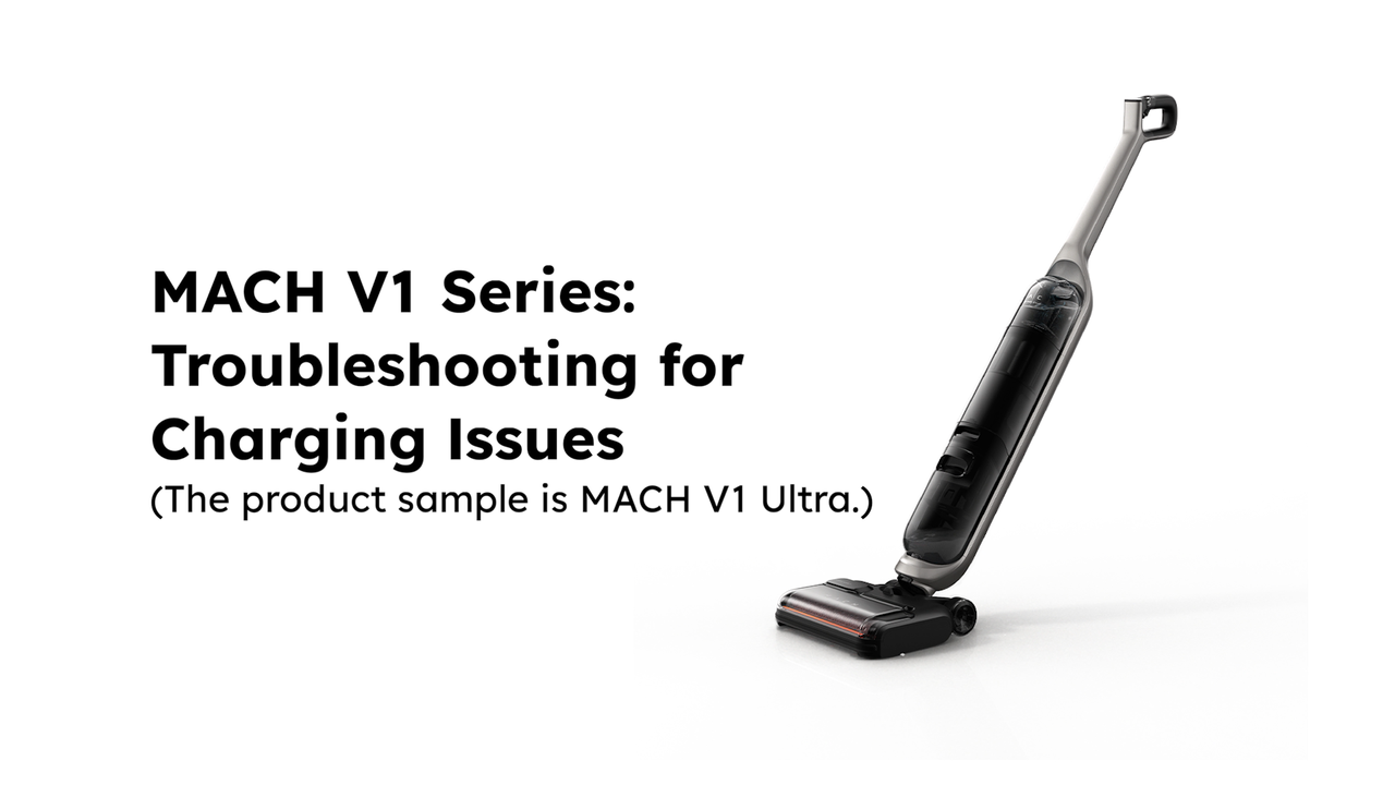 MACH V1 Series: Troubleshooting for Charging Issues