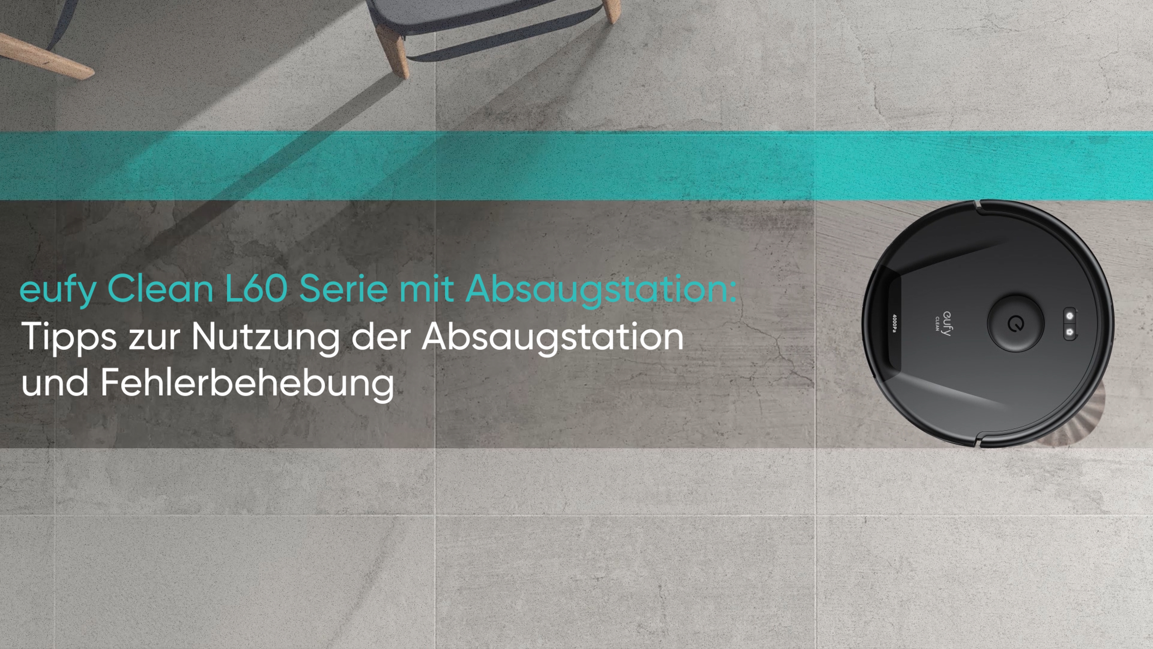 eufy Clean L60 Serie mit Absaugstation: Tipps zur Nutzung der Absaugstation und Fehlerbehebung
