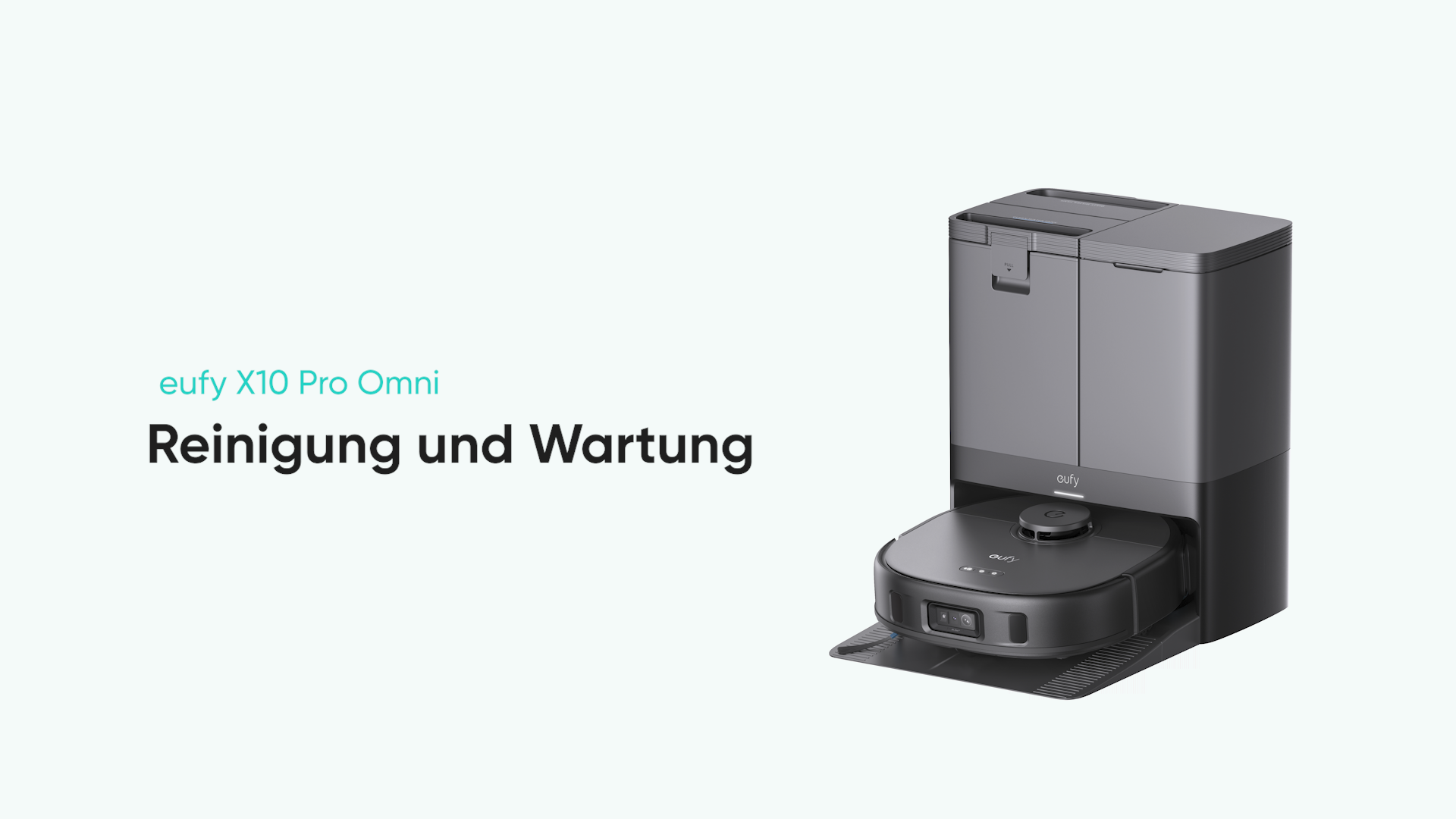 eufy X10 Pro Omni Reinigung und Wartung