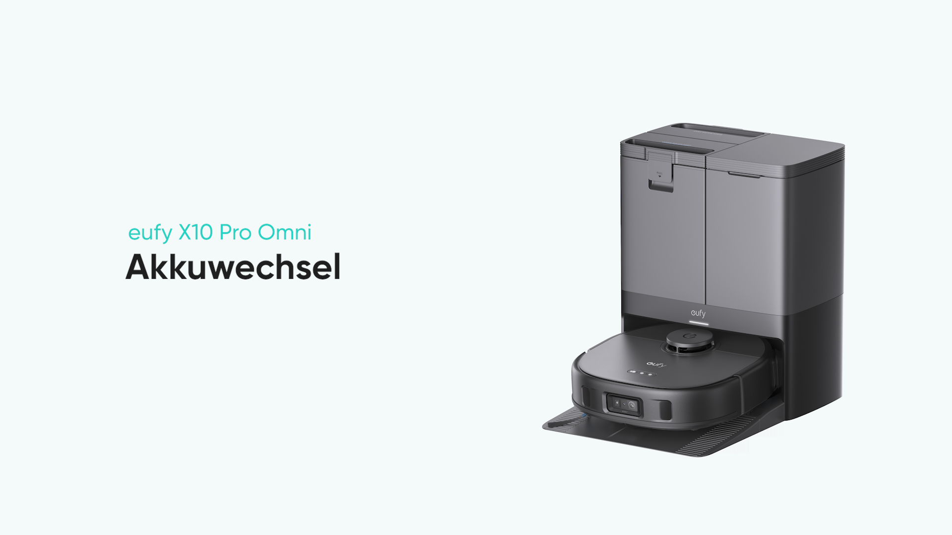 eufy X10 Pro Omni Akkuwechsel